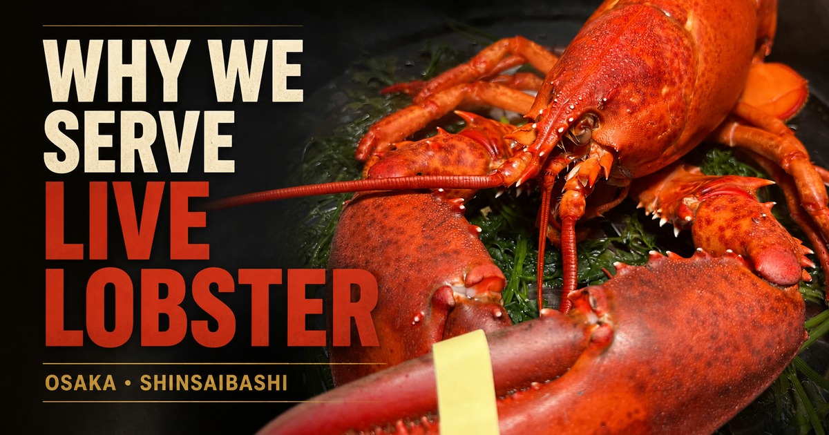 A whole lobster at Kaiebi with the words “Why We Serve Live Lobster”